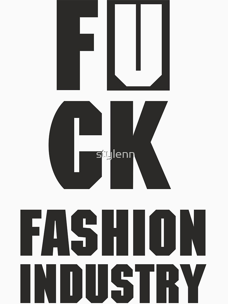 fuck fashion industry | Essential T-Shirt