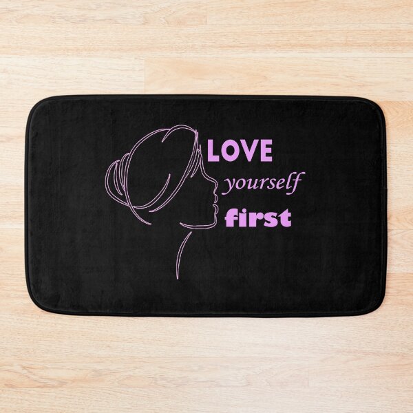 Item preview, Love yourself first and everything falls into line : Create Your Own Path designed and sold by Lnet16.