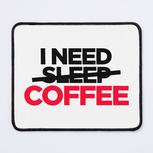 Item preview, I Need Coffee designed and sold by Calvin1991.
