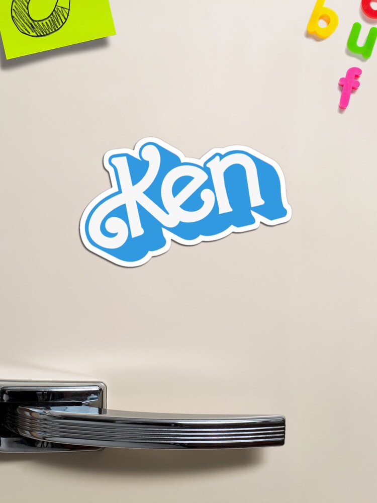 I'm Just Ken Magnet