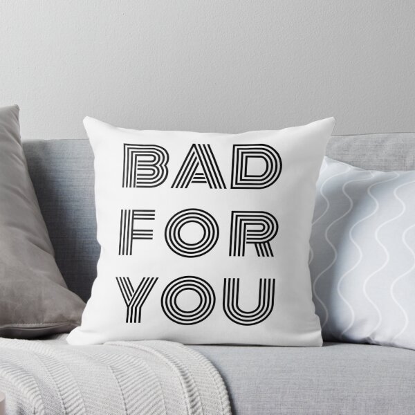 Item preview, BAD FOR YOU designed and sold by rkcdesigns.