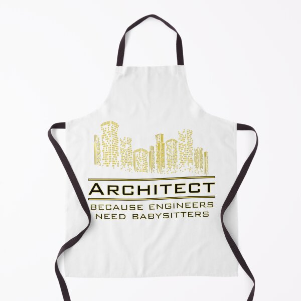 Item preview, Architect Because Engineers Need Babysitters designed and sold by archifan.