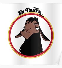 Kuzco KEINE TOUCHY traurige Lama Kaisers neue Groove Kaiser David Spaten zurück aus keine Note lustiges Geschenk Poster