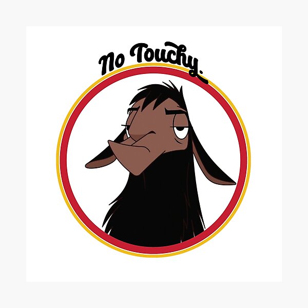 Artikel-Vorschau von Kuzco NO TOUCHY trauriger Lama Kaiser neuer Groove Kaiser David Spaten zurück ohne Berührung lustiges Geschenk, designt und verkauft von starkle.