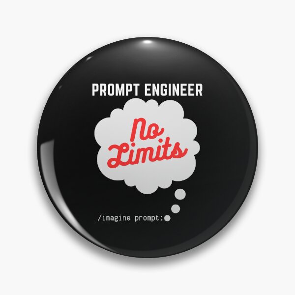 Artikelvorschau, Prompt Engineer No Limits Stellen Sie sich Prompt vor entworfen und verkauft von Impressify.