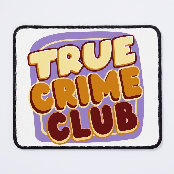 Item preview, True Crime Club Sticker designed and sold by SceneOfTheCrime.