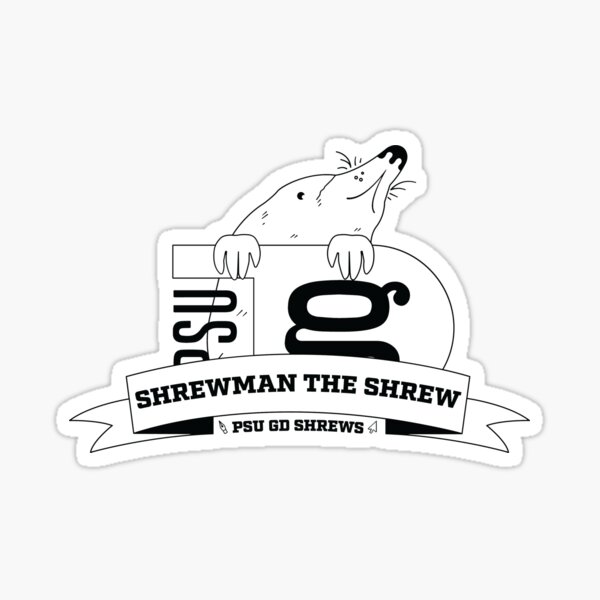 Shrewman the Shrew sticker - Black Sticker