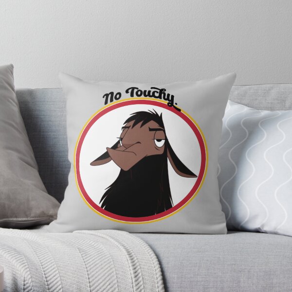 Kuzco NO TOUCHY sad llama emperor's new groove emperor david spade back off no touch funny gift Throw Pillow