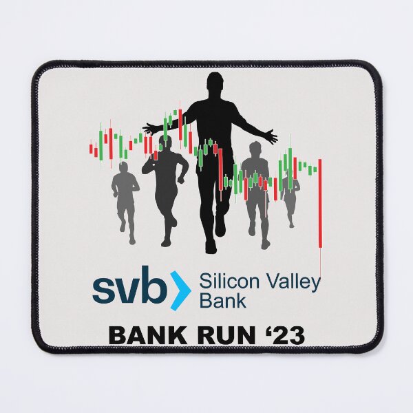 Item preview, Svb Silicon Valley Bank Run ′23 designed and sold by RosannaArt.