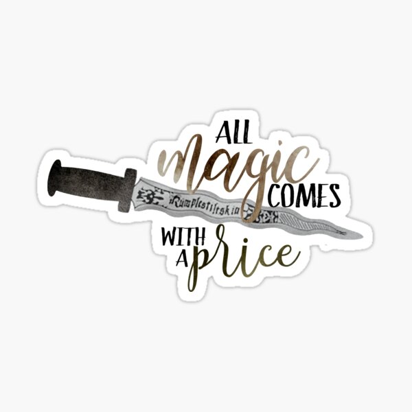 Once Upon A Time - All Magic Comes With A Price Quote Sticker