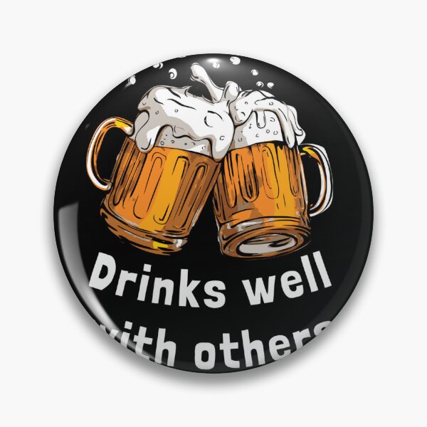 Item preview, Drinks well with others designed and sold by Enhance  Imagination.