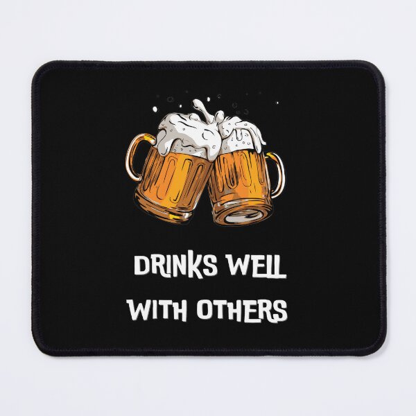 Item preview, Drinks well with others designed and sold by Enhance  Imagination.