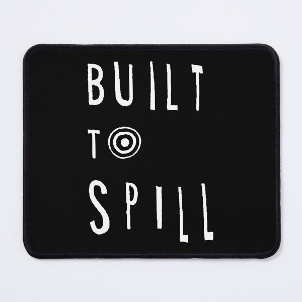 Item preview, BUILT TO SPILL designed and sold by krikandash.