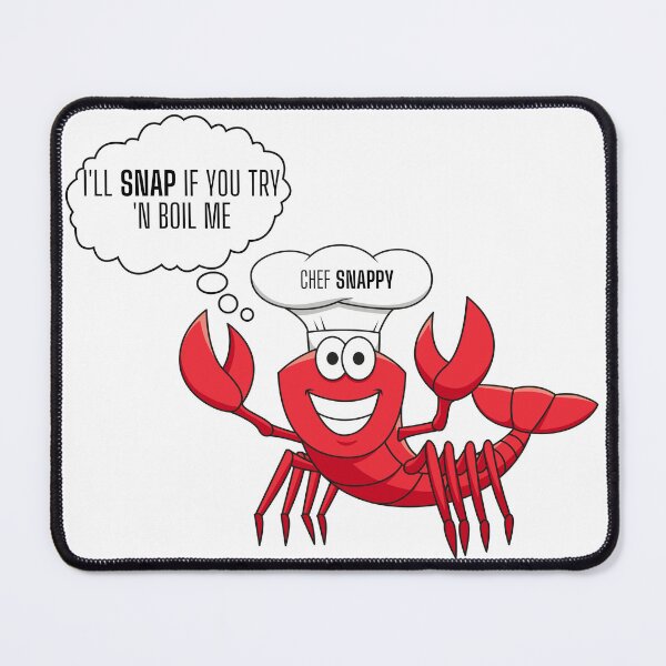 Item preview, Chef Snappy, don't boil the crab funny meme/quote children design designed and sold by PixelPizzazz.