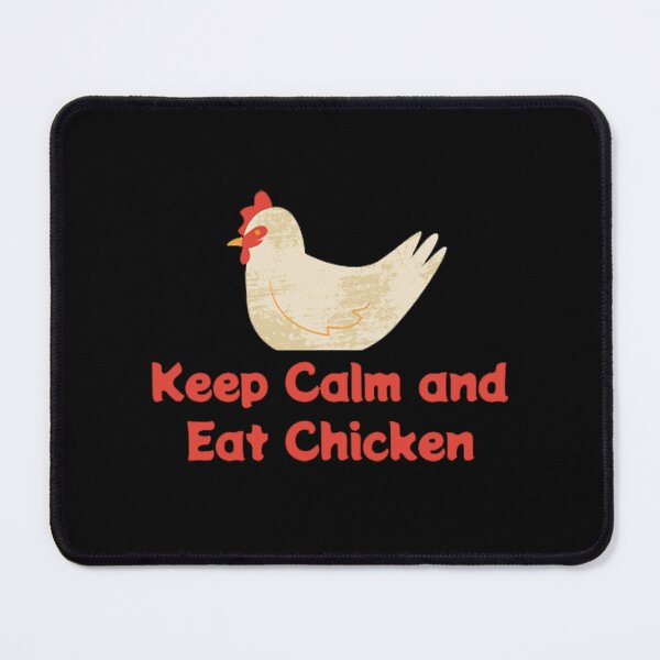 Item preview, Keep Calm And Eat Chicken designed and sold by Enhance  Imagination.