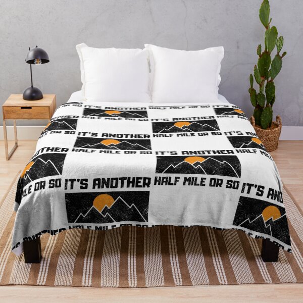 Item preview, Its Another Half Mile Or So Funny Hiking Quotes designed and sold by FNStuff.