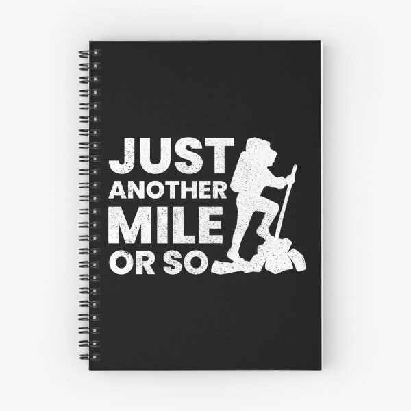 Item preview, Just Another Mile Or So Funny Hiking Quotes designed and sold by FNStuff.