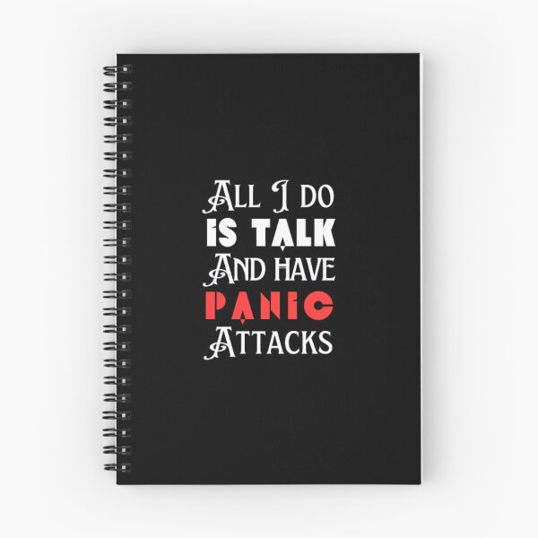 Item preview, All I do is talk and have panic attacks  designed and sold by TeePassion.