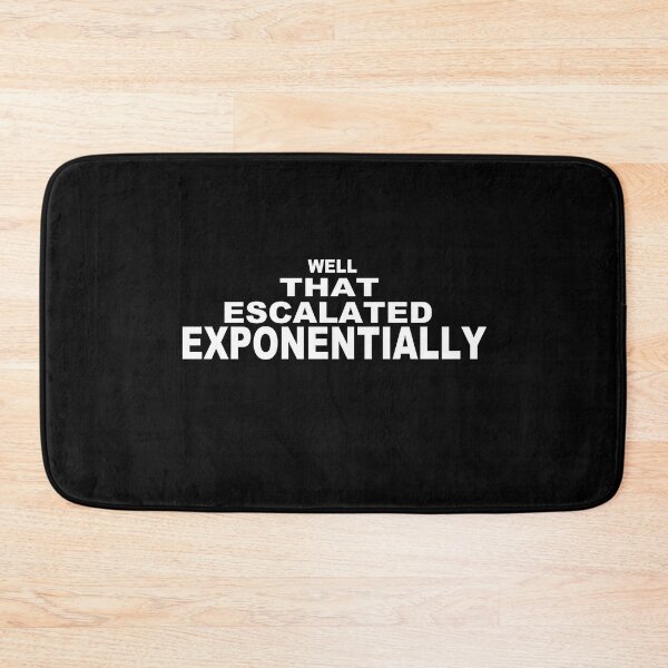 Item preview, well that escalated exponentially designed and sold by Zilch-o.