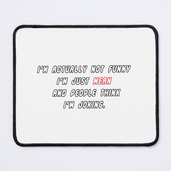Item preview, Mean-Joking designed and sold by Sasa Vladic.