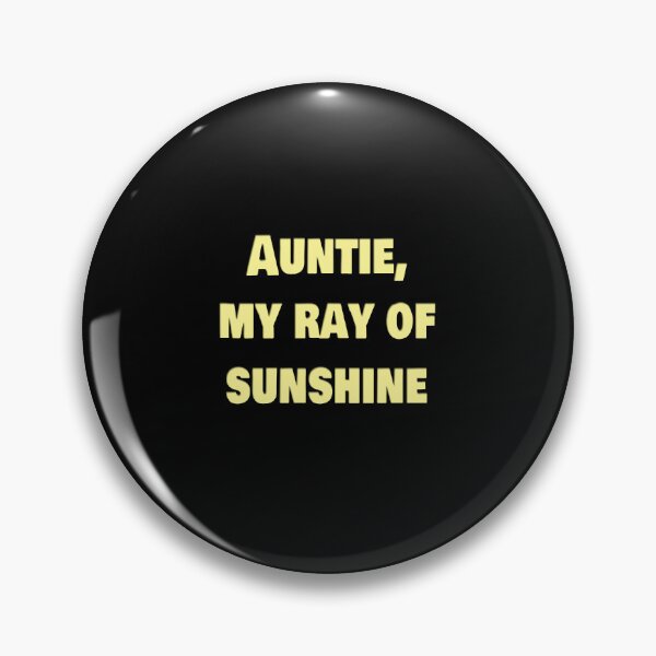 Item preview, Aunt the woman the myth the bad influence : Auntie, my ray of sunshine designed and sold by Lnet16.