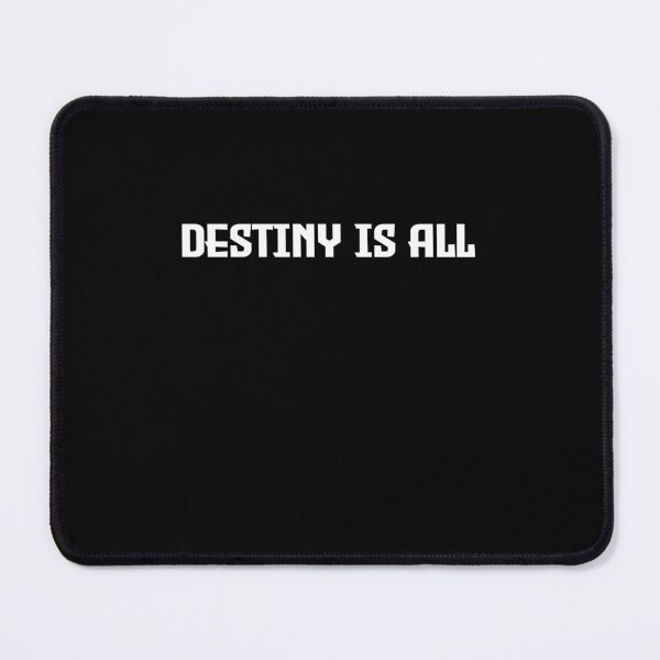 Item preview, Destiny is All THE last kingdom quote designed and sold by ZEDSOU ⭐⭐⭐⭐⭐.