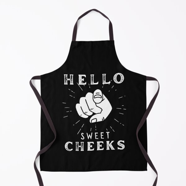 Item preview, Hello Sweet Cheeks - Funny designed and sold by artfartzzz.