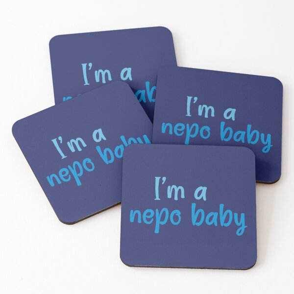 Item preview, I am a Nepo baby - simple blue text design designed and sold by EmeraldeaArt.