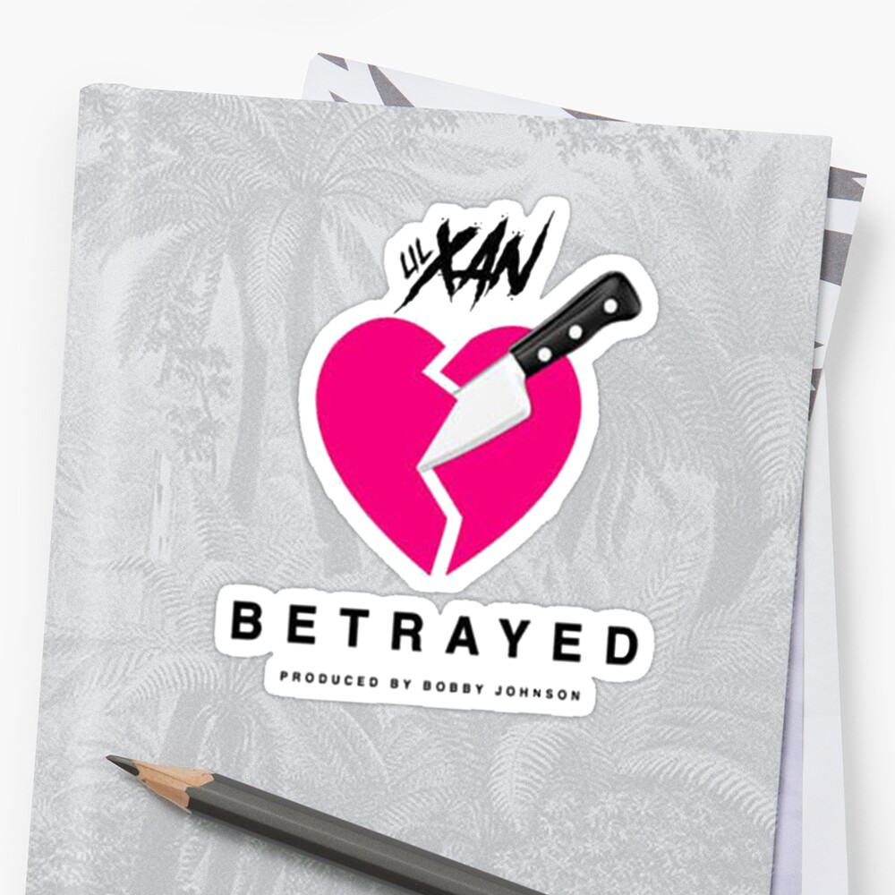 Betrayed lil xan когда вышел