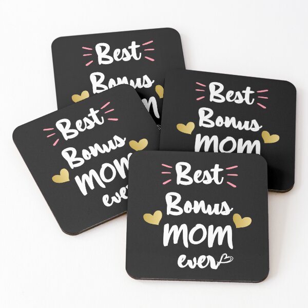 Item preview, Best Bonus Mom Ever designed and sold by NewDayDesigns.