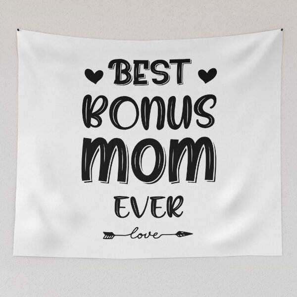Item preview, Best Bonus Mom Ever designed and sold by NewDayDesigns.