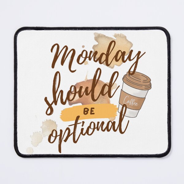 Item preview, Monday should be optional designed and sold by Dwarf7.