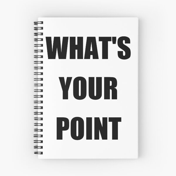 Item preview, What's Your Point designed and sold by Brad Chambers.