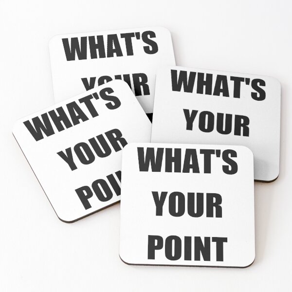 Item preview, What's Your Point designed and sold by Brad Chambers.