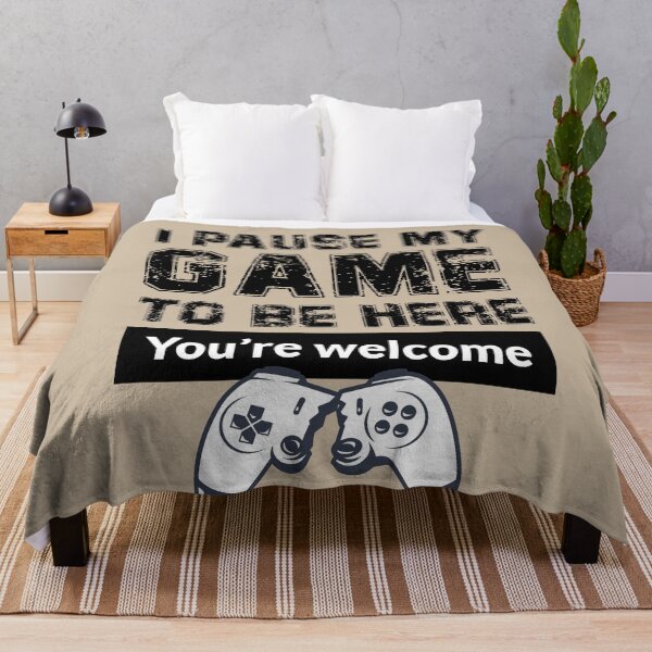 Item preview, I pause my game to be here you're welcome designed and sold by stripedcarpet.