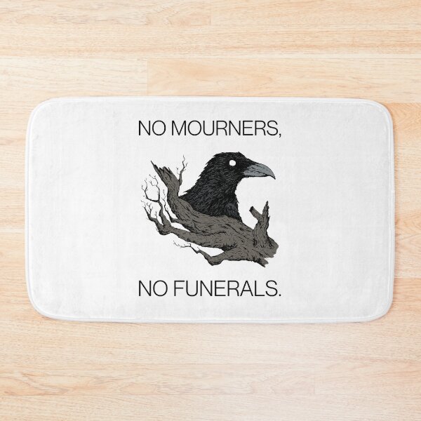 Item preview, No mourners, no funerals designed and sold by addict2reading.