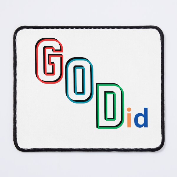 Item preview, God Did Designed material designed and sold by Swift-Mart.