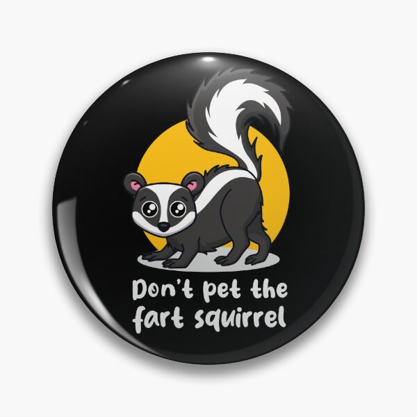 Item preview, Do not pet the fart squirrel skunk (on dark colors) designed and sold by messy-nessie.
