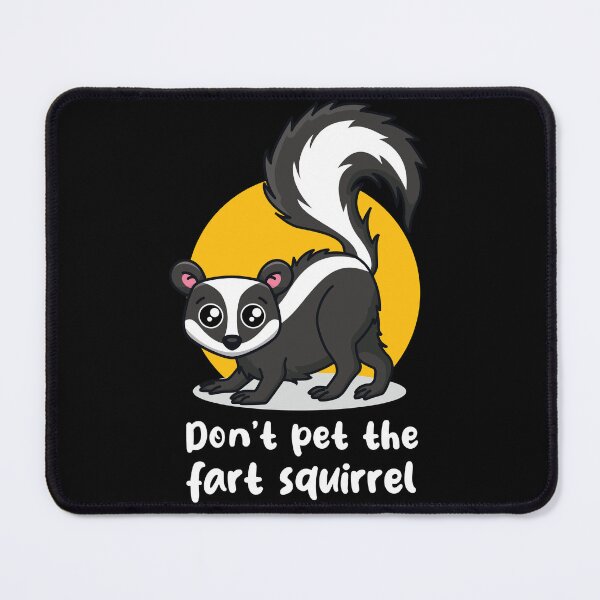 Item preview, Do not pet the fart squirrel skunk (on dark colors) designed and sold by messy-nessie.