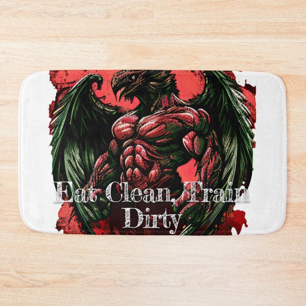 Item preview, Eat Clean, Train DirtyDesignBodybuilding Fitness Gym Workout Exercise Merch Print Design designed and sold by tengamerx.