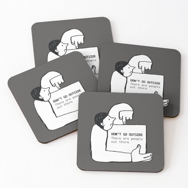 Item preview, Don't go outside There are people out there designed and sold by stripedcarpet.