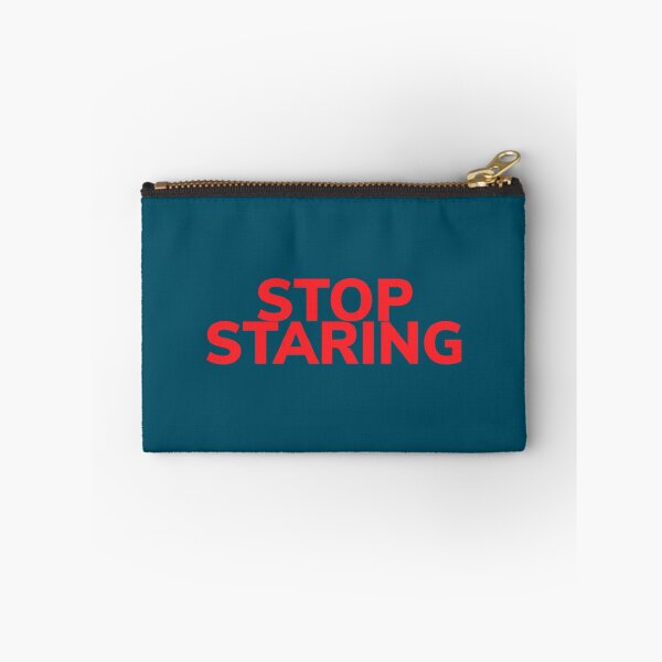 Item preview, Stop staring designed and sold by Bob4rt.