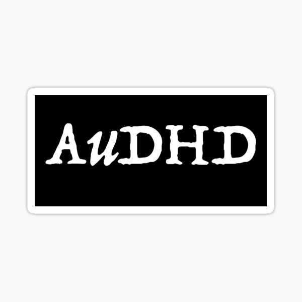 Item preview, AuDHD Neurodivergent designed and sold by Marker7.
