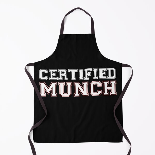 Certified Munch Proud Munch Day Lover Love  Apron for Sale by SidouSenpai