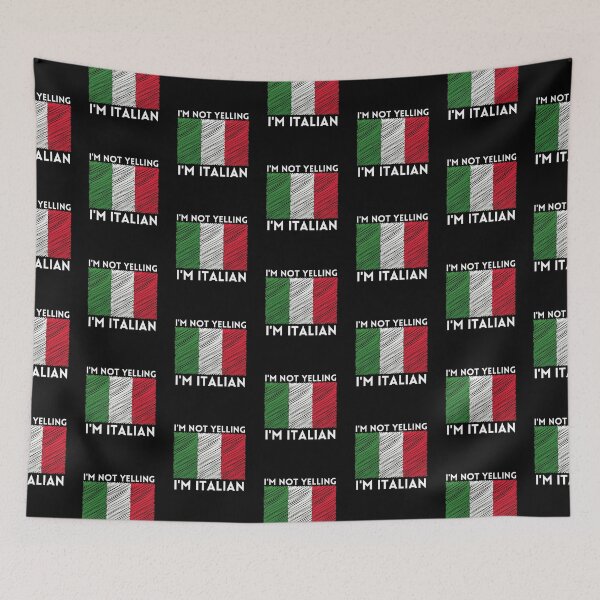 Item preview, I m Not Yelling I m Italian designed and sold by AmberSiraj.