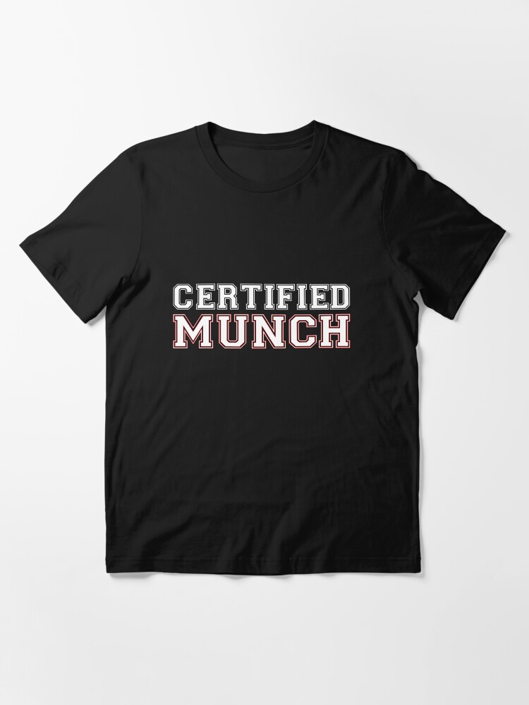 Certified Munch Proud Munch Day Lover Love | Sticker