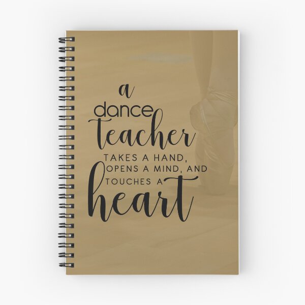 Item preview, A dance teacher takes a hand opens a mind and touches a heart designed and sold by della95.