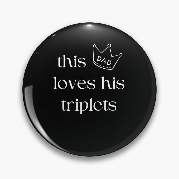 Item preview, This Dad Loves His Triplets designed and sold by zakariyae.