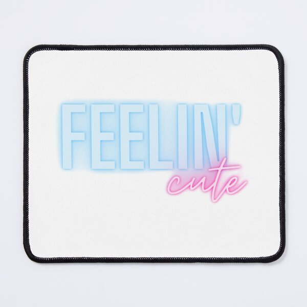 Item preview, FEELIN CUTE designed and sold by itsstela.