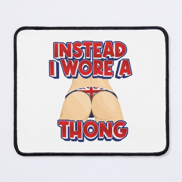 Item preview, I Wrote A Song Parody - Instead I Wore A Thong - Mae Muller - Eurovision 2023 - United Kingdom designed and sold by Vision-Tees.